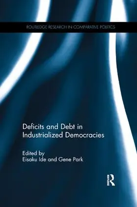 Ide / Park |  Deficits and Debt in Industrialized Democracies | Buch |  Sack Fachmedien