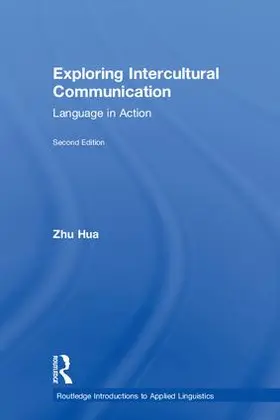 Hua |  Exploring Intercultural Communication | Buch |  Sack Fachmedien
