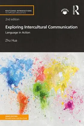 Hua |  Exploring Intercultural Communication | Buch |  Sack Fachmedien