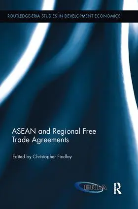 Findlay |  ASEAN and Regional Free Trade Agreements | Buch |  Sack Fachmedien