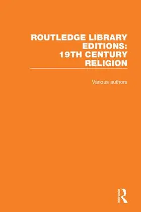  Routledge Library Editions: 19th Century Religion | Buch |  Sack Fachmedien