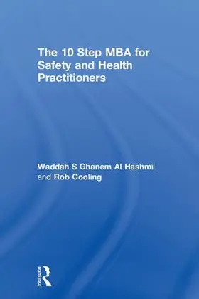 S Ghanem Al Hashmi / Cooling |  The 10 Step MBA for Safety and Health Practitioners | Buch |  Sack Fachmedien
