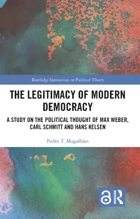 Magalhães |  The Legitimacy of Modern Democracy | Buch |  Sack Fachmedien