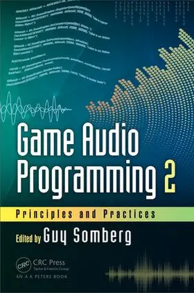 Somberg | Game Audio Programming 2 | Buch | 978-1-138-06891-9 | www2.sack.de