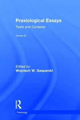 Gasparski |  Praxiological Essays | Buch |  Sack Fachmedien