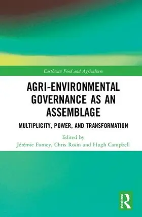 Forney / Rosin / Campbell |  Agri-environmental Governance as an Assemblage | Buch |  Sack Fachmedien