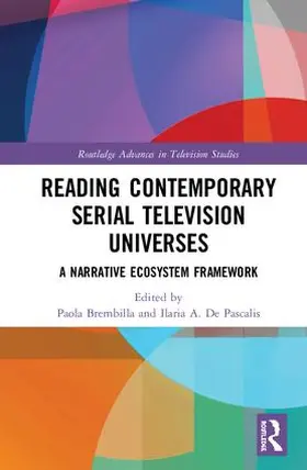 Brembilla / De Pascalis |  Reading Contemporary Serial Television Universes | Buch |  Sack Fachmedien