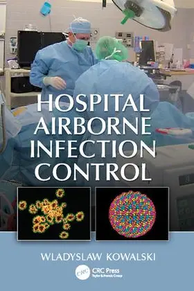 Kowalski | Hospital Airborne Infection Control | Buch | 978-1-138-07162-9 | sack.de