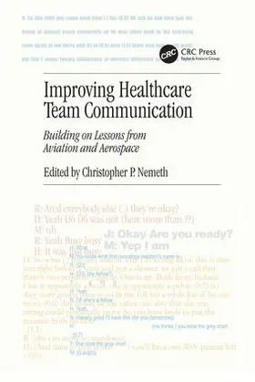 Nemeth |  Improving Healthcare Team Communication | Buch |  Sack Fachmedien