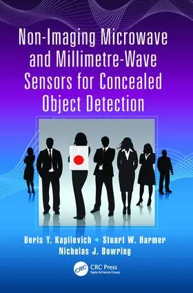 Kapilevich / Harmer / Bowring |  Non-Imaging Microwave and Millimetre-Wave Sensors for Concealed Object Detection | Buch |  Sack Fachmedien