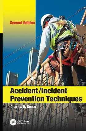Reese |  Accident/Incident Prevention Techniques | Buch |  Sack Fachmedien
