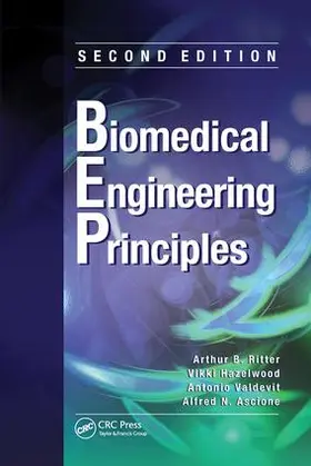 Ritter / Hazelwood / Valdevit | Biomedical Engineering Principles | Buch | 978-1-138-07324-1 | sack.de