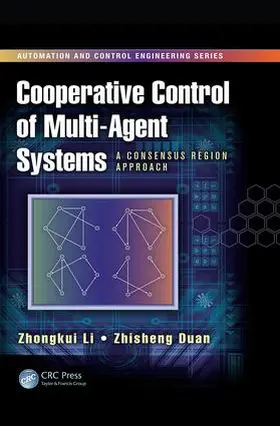 Li / Duan | Cooperative Control of Multi-Agent Systems | Buch | 978-1-138-07362-3 | sack.de