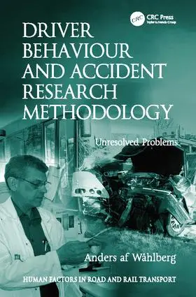Wåhlberg |  Driver Behaviour and Accident Research Methodology | Buch |  Sack Fachmedien
