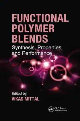 Mittal | Functional Polymer Blends | Buch | 978-1-138-07434-7 | sack.de