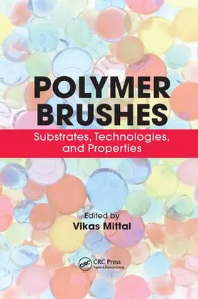 Mittal | Polymer Brushes | Buch | 978-1-138-07497-2 | sack.de