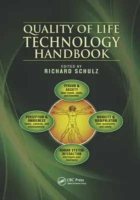 Schulz | Quality of Life Technology Handbook | Buch | 978-1-138-07513-9 | sack.de