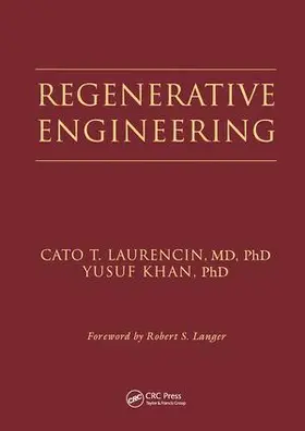 Laurencin / Khan |  Regenerative Engineering | Buch |  Sack Fachmedien