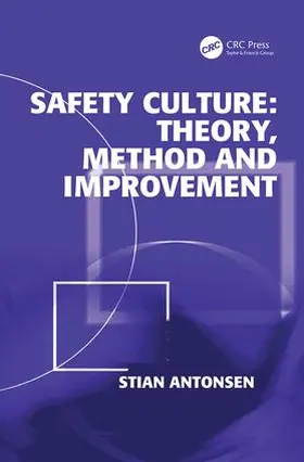 Antonsen | Safety Culture | Buch | 978-1-138-07533-7 | www2.sack.de