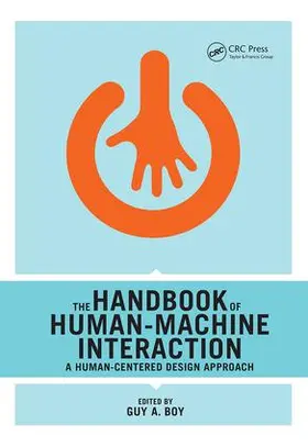 Boy | The Handbook of Human-Machine Interaction | Buch | 978-1-138-07582-5 | www2.sack.de