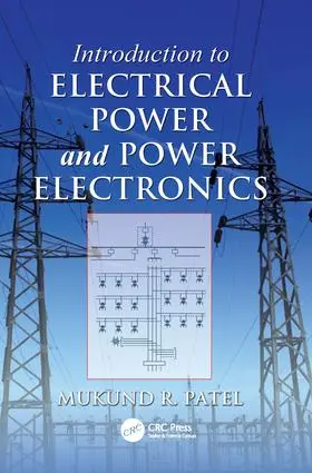 Patel |  Introduction to Electrical Power and Power Electronics | Buch |  Sack Fachmedien