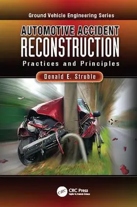 Struble, Ph.D. |  Automotive Accident Reconstruction | Buch |  Sack Fachmedien