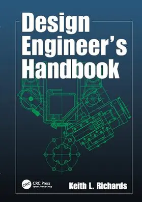 Richards | Design Engineer's Handbook | Buch | 978-1-138-07694-5 | sack.de