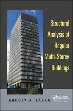 Zalka | Structural Analysis of Regular Multi-Storey Buildings | Buch | 978-1-138-07770-6 | sack.de