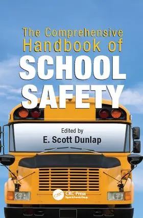 Dunlap |  The Comprehensive Handbook of School Safety | Buch |  Sack Fachmedien