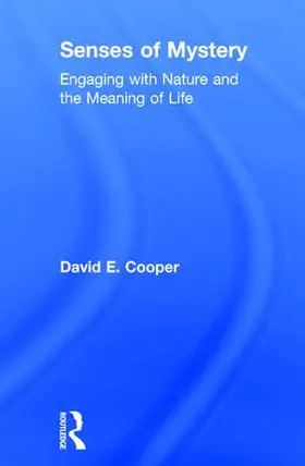 Cooper |  Senses of Mystery: Engaging with Nature and the Meaning of Life | Buch |  Sack Fachmedien