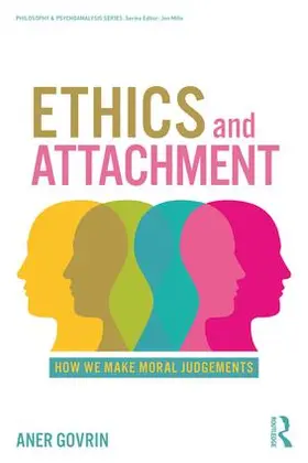 Govrin |  Ethics and Attachment | Buch |  Sack Fachmedien