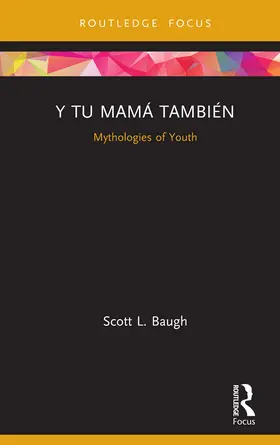 Baugh |  Y Tu Mamá También | Buch |  Sack Fachmedien