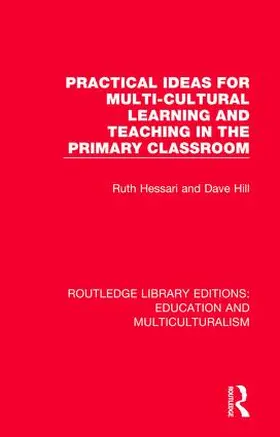 Hessari / Hill |  Practical Ideas for Multi-cultural Learning and Teaching in the Primary Classroom | Buch |  Sack Fachmedien