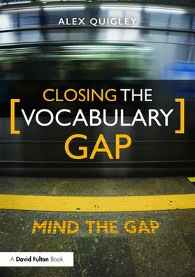 Quigley |  Closing the Vocabulary Gap | Buch |  Sack Fachmedien