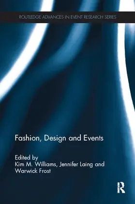 Williams / Laing / Frost | Fashion, Design and Events | Buch | 978-1-138-08204-5 | sack.de