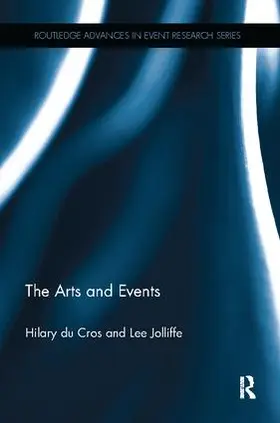 Du Cros / Jolliffe |  The Arts and Events | Buch |  Sack Fachmedien