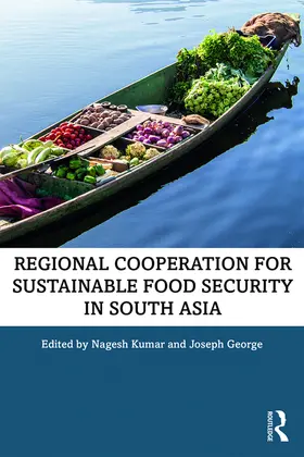 Kumar / George |  Regional Cooperation for Sustainable Food Security in South Asia | Buch |  Sack Fachmedien