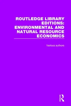 Various |  Routledge Library Editions: Environmental and Natural Resource Economics | Buch |  Sack Fachmedien