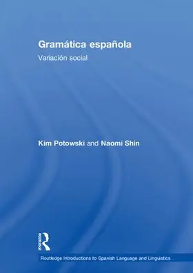 Potowski / Shin |  Gramática española | Buch |  Sack Fachmedien