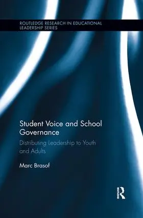 Brasof |  Student Voice and School Governance | Buch |  Sack Fachmedien