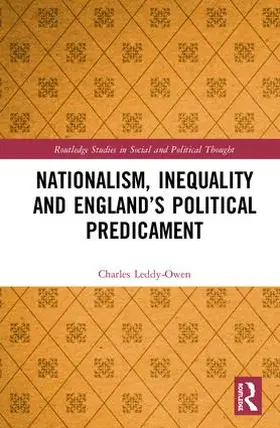 Leddy-Owen |  Nationalism, Inequality and England's Political Predicament | Buch |  Sack Fachmedien