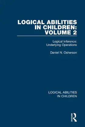 Osherson | Logical Abilities in Children: Volume 2 | Buch | 978-1-138-08786-6 | sack.de