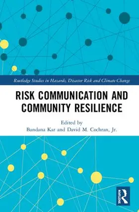 Kar / Cochran |  Risk Communication and Community Resilience | Buch |  Sack Fachmedien