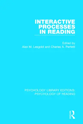 Lesgold / Perfetti |  Interactive Processes in Reading | Buch |  Sack Fachmedien