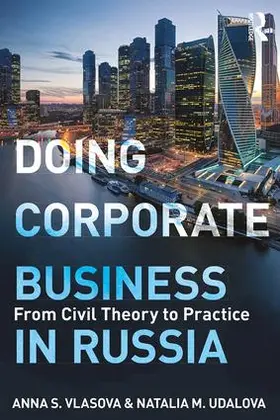 Vlasova / Udalova |  Doing Corporate Business in Russia | Buch |  Sack Fachmedien