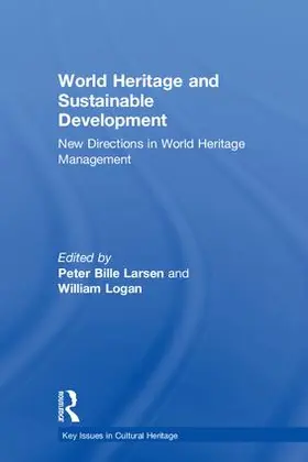 Larsen / Logan |  World Heritage and Sustainable Development | Buch |  Sack Fachmedien