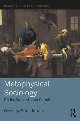 James |  Metaphysical Sociology | Buch |  Sack Fachmedien