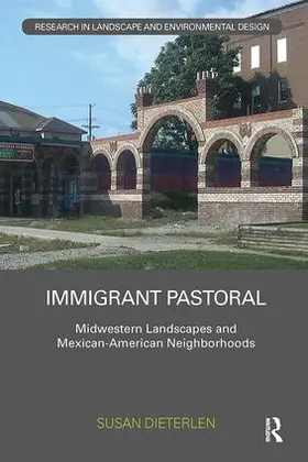 Dieterlen | Immigrant Pastoral | Buch | 978-1-138-09186-3 | sack.de
