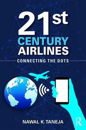 Taneja |  21st Century Airlines | Buch |  Sack Fachmedien