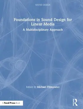 Filimowicz |  Foundations in Sound Design for Linear Media | Buch |  Sack Fachmedien